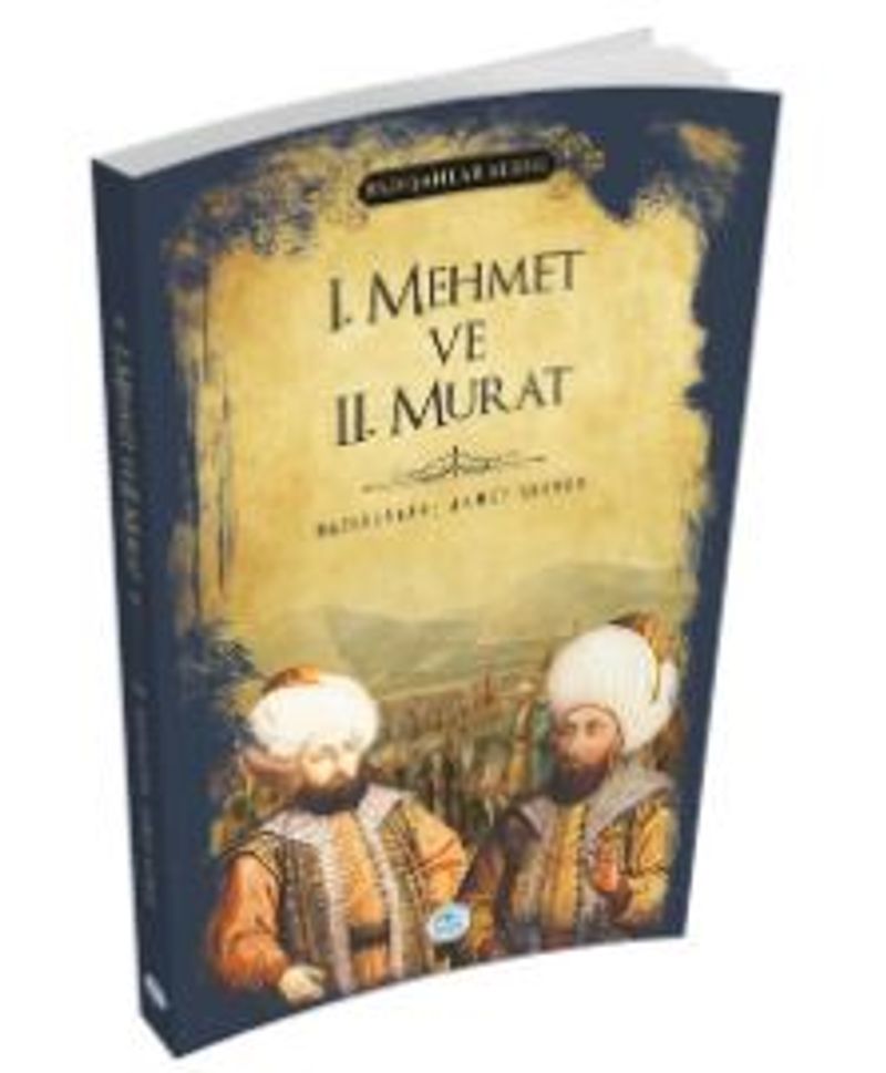 1.Mehmet ve 2.Murat (Padişahlar Serisi) kitap kapağı