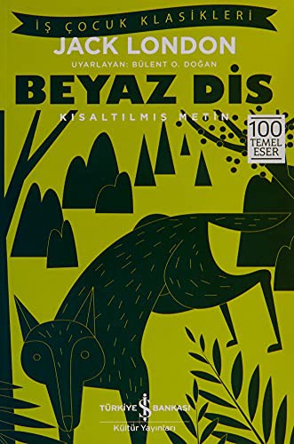 Beyaz Diş (Kısaltılmış Metin) kitap kapağı