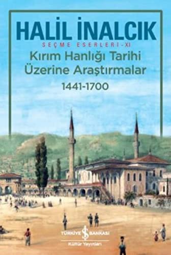 Kırım Hanlığı Tarihi Üzerine Araştırmalar (1441 - 1700) kitap kapağı