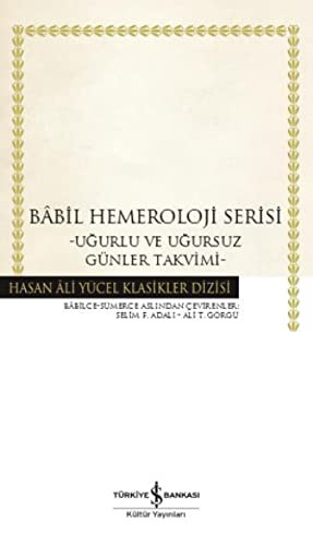 Babil Hemeroloji Serisi (Ciltli) & Uğurlu ve Uğursuz Günler Takvimi kitap kapağı
