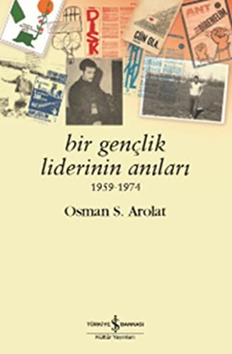 Bir Gençlik Liderinin Anıları (1959-1974) kitap kapağı