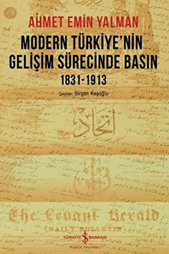 Modern Türkiye'nin Gelişim Sürecinde Basın 1831-1913 kitap kapağı