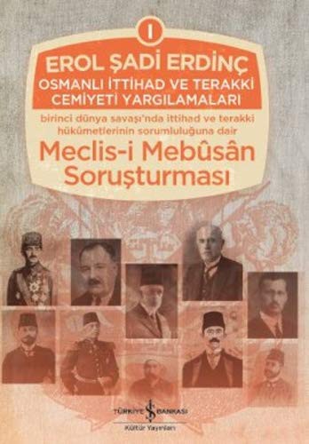 Osmanlı İttihad ve Terakki Cemiyeti Yargılamaları (3 Kitap) kitap kapağı