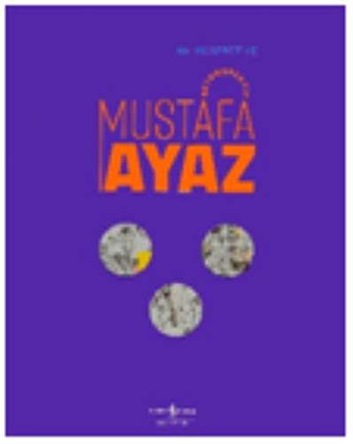Mustafa Ayaz - Retrospektif / Retrospective Mustafa Ayaz kitap kapağı