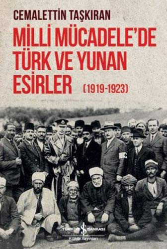 Milli Mücadele’de Türk ve Yunan Esirler (1919-1923) kitap kapağı