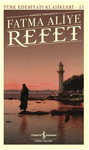 Refet (Günümüz Türkçesiyle) kitap kapağı