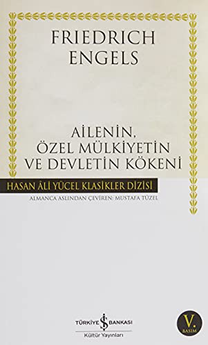 Ailenin, Özel Mülkiyetin ve Devletin Kökeni (Karton Kapak) kitap kapağı