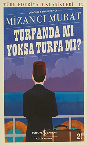 Turfanda Mi Yoksa Turfa Mi? (Günümüz Türkçesiyle) kitap kapağı