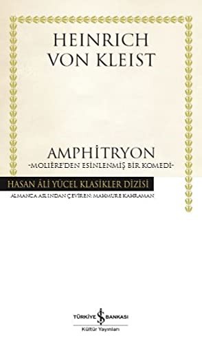 Amphitryon (Ciltli) Moliere'den Esinlenmiş Bir Komedi kitap kapağı