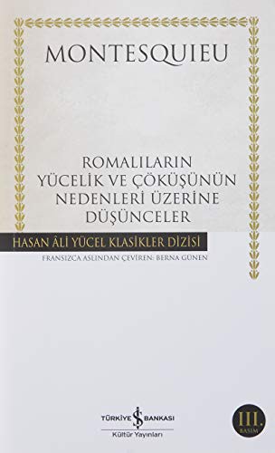 Romalıların Yücelik ve Çöküşünün Nedenleri Üzerine Düşünceler kitap kapağı