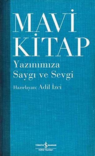 Mavi Kitap & Yazınımıza Saygı ve Sevgi kitap kapağı