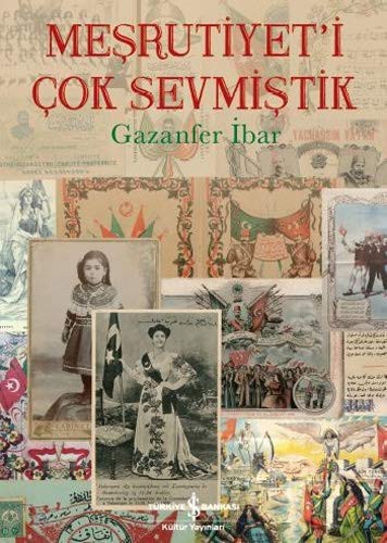 Meşrutiyet’i Çok Sevmiştik kitap kapağı