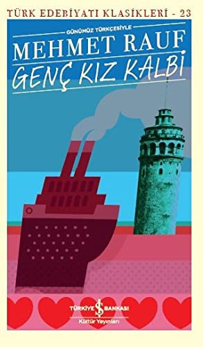 Genç Kız Kalbi (Günümüz Türkçesiyle) kitap kapağı