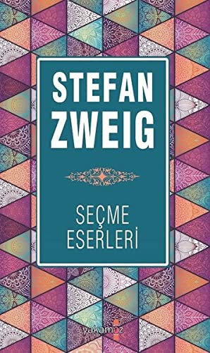 Stefan Zweig Secme Eserleri kitap kapağı