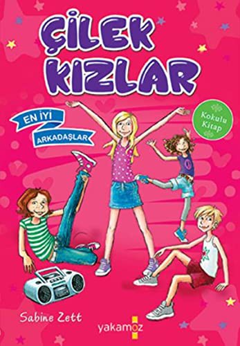 Çilek Kızlar / En İyi Arkadaşlar kitap kapağı