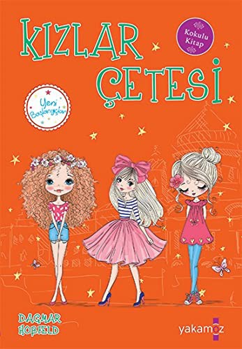 Kızlar Çetesi 5 / Yeni Başlangıçlar kitap kapağı