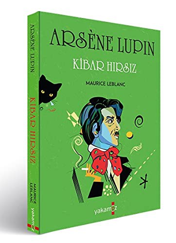 Arsene Lupin - Kibar Hırsız kitap kapağı