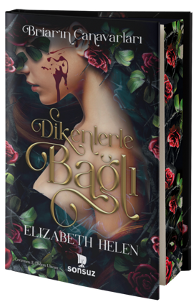 Dikenlerle Bağlı (Ciltli-Yan Boyamalı) kitap kapağı
