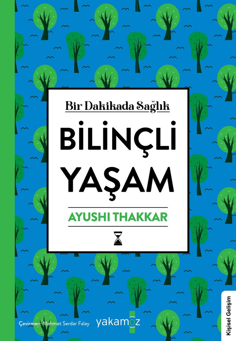Bilinçli Yaşam Bir Dakikada Sağlık kitap kapağı