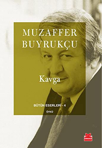 Kavga / Bütün Eserleri 4 kitap kapağı