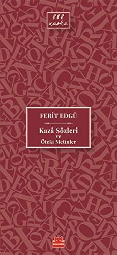 Kaza Sözleri ve Öteki Metinler kitap kapağı