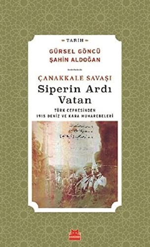Çanakkale Savaşı Siperin Ardı Vatan kitap kapağı