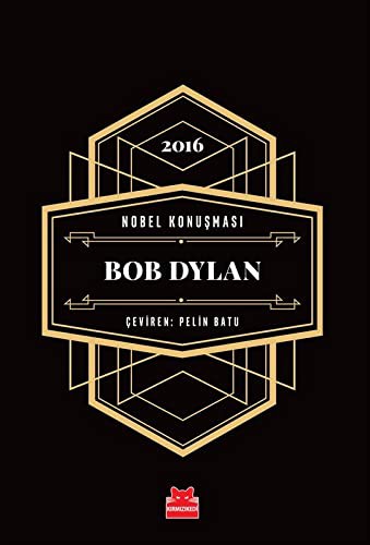 Nobel Konuşması Bob Dylan 2016 kitap kapağı