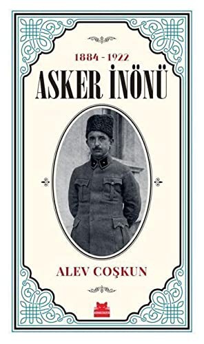 1884-1922 Asker İnönü kitap kapağı