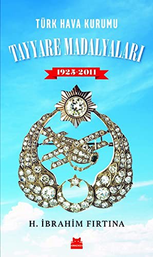 Türk Hava Kurumu Tayyare Madalyaları (1925-2011) kitap kapağı