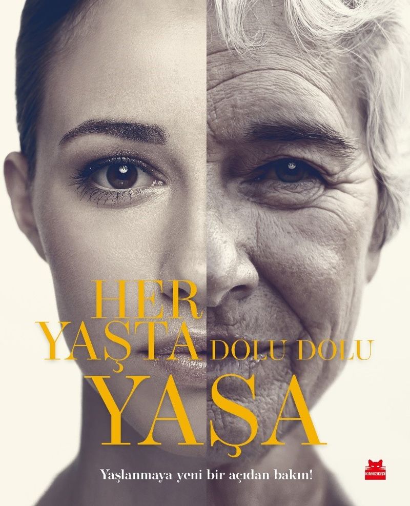 Her Yaşta Dolu Dolu Yaşa kitap kapağı