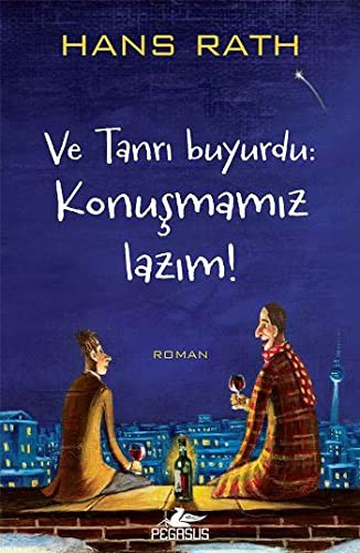 Ve Tanrı Buyurdu: Konuşmamız Lazım! kitap kapağı