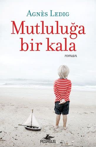 Mutluluğa Bir Kala kitap kapağı