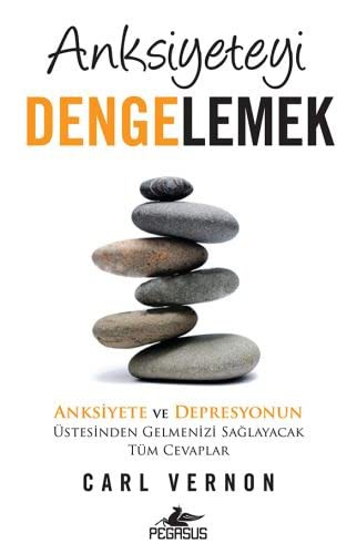 ANKSİYETEYİ DENGELEMEK kitap kapağı