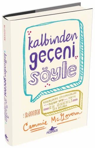 Kalbinden Geçeni Söyle (Ciltli) kitap kapağı