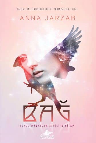 Bağ / Çoklu Dünyalar Serisi 2. Kitap kitap kapağı