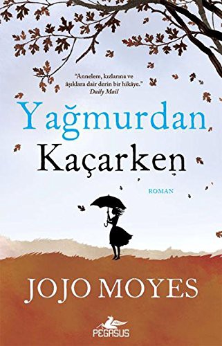 Yağmurdan Kaçarken kitap kapağı