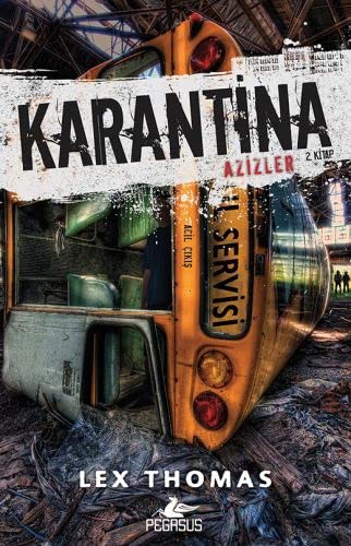 Karantina / Azizler 2. Kitap kitap kapağı
