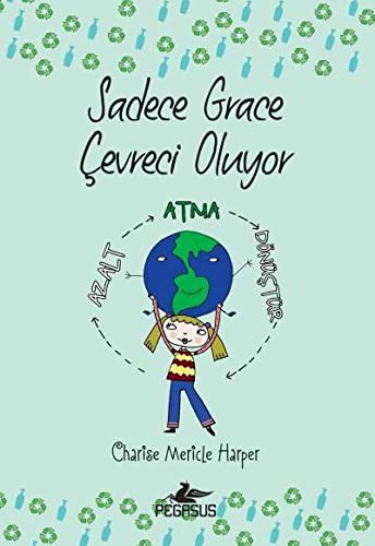 Sadece Grace Çevreci Oluyor 4. Kitap kitap kapağı