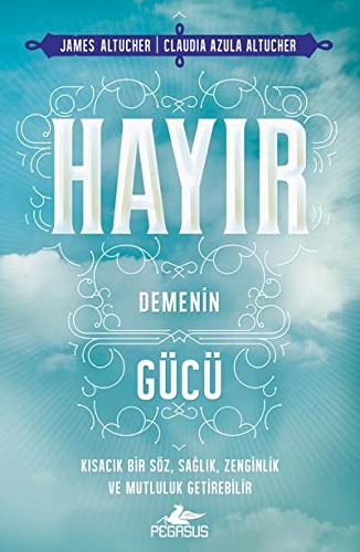 Hayır Demenin Gücü kitap kapağı