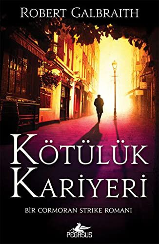 Kötülük Kariyeri - Cormoran Strike 3 kitap kapağı