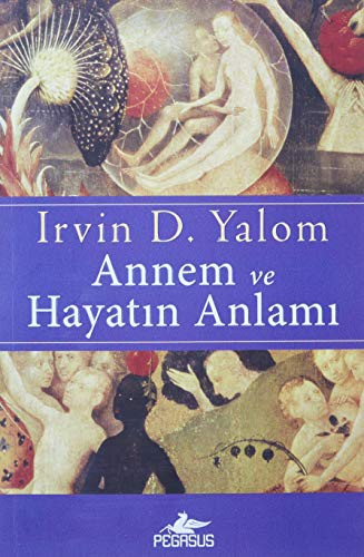 ANNEM VE HAYATIN ANLAMI kitap kapağı