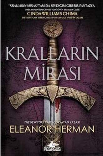 Kralların Mirası / Tanrıların ve Kralların Kanı Serisi 1 kitap kapağı