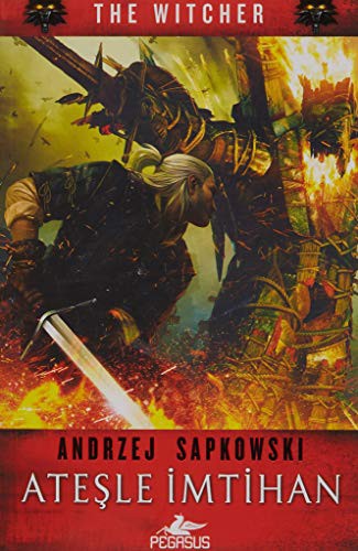 Ateşle İmtihan / The Witcher Serisi 5 kitap kapağı