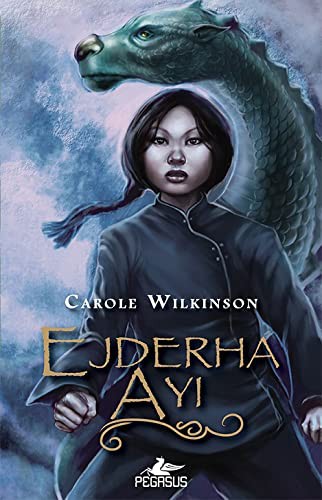 Ejderha Ayı (Ejderha Bakicisi Serisi 3) kitap kapağı