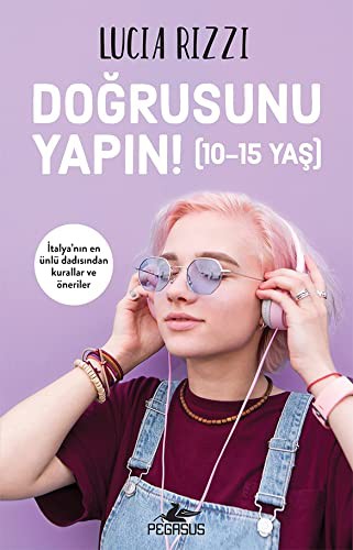 Doğrusunu Yapın! 10-15 Yaş kitap kapağı