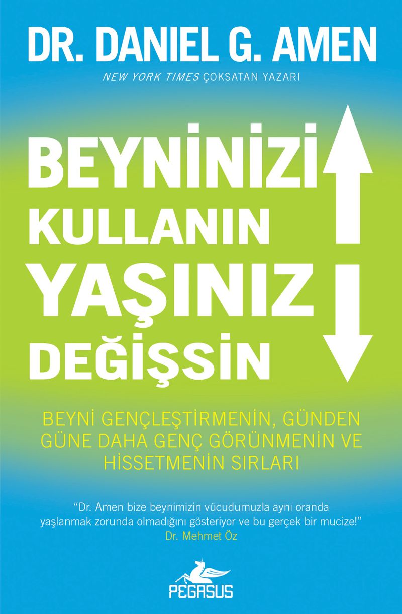 Beyninizi Kullanın Yaşınız Değişsin kitap kapağı