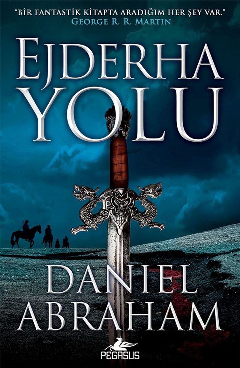 Ejderha Yolu (Hançer ve Sikke Serisi 1) kitap kapağı