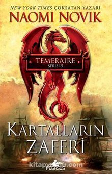 Kartalların Zaferi (Temeraire Serisi - 5) kitap kapağı