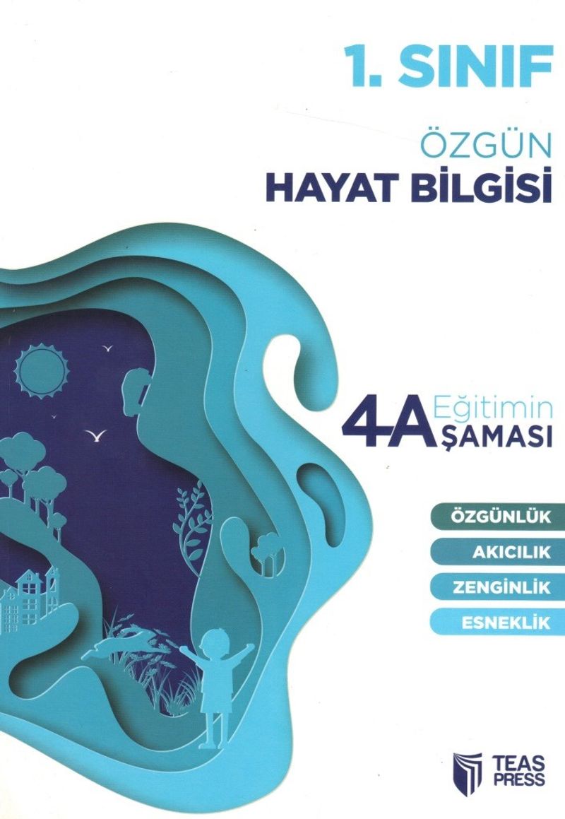 1. Sınıf Hayat Bilgisi (4A Eğitim Şeması ) kitap kapağı