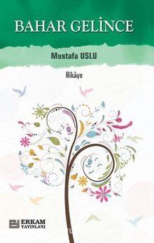 Bahar Gelince kitap kapağı